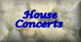 House Concerts